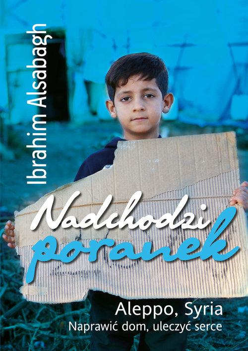 

Nadchodzi poranek Ibrahim Alsabagh