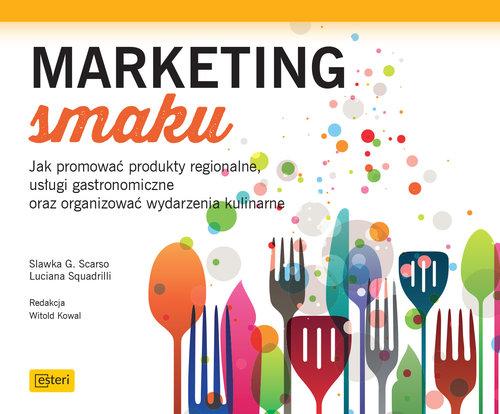 

Marketing smaku Luciana Squadrilli, S. G. Scarso