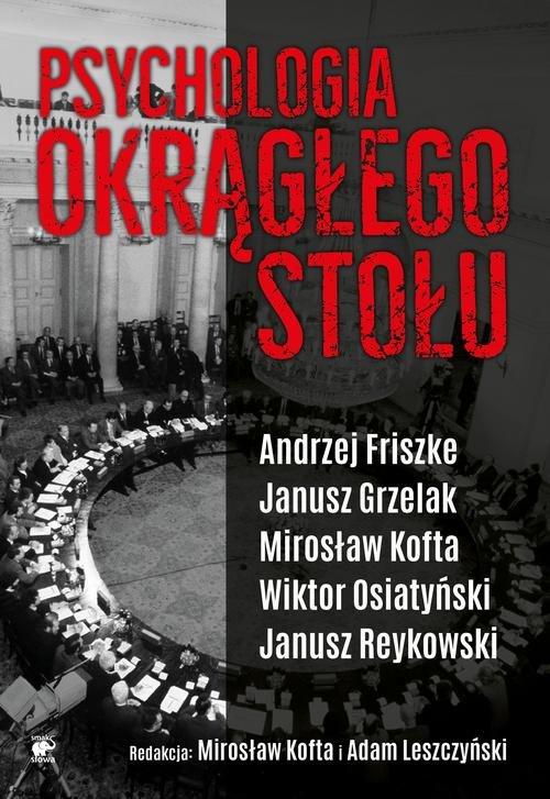 

Psychologia Okrągłego Stołu Andrzej Friszke, Janus