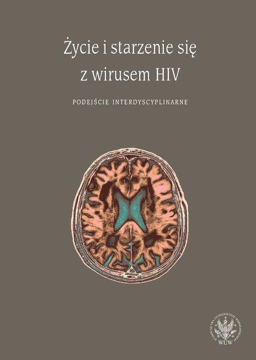 

Życie i starzenie się z wirusem Hiv Podejście inte