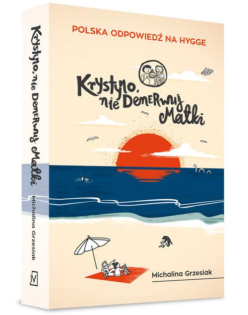 

Krystyno, nie denerwuj matki Michalina Grzesiak