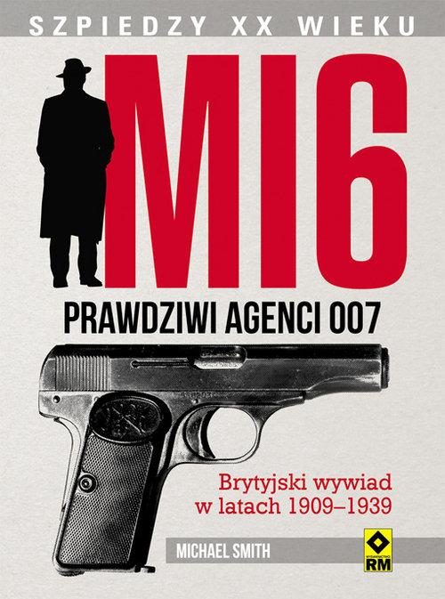 

MI 6 Prawdziwi agenci 007 Michael Smith