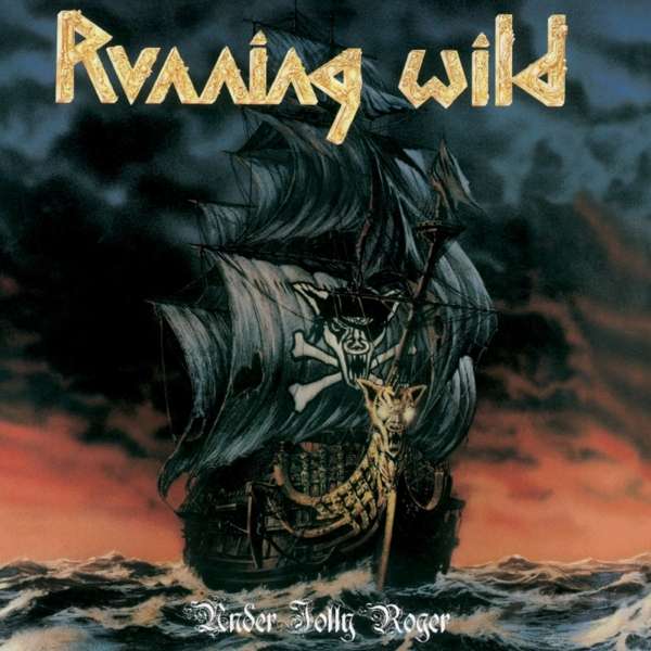 

Running Wild Under Jolly Roger CD