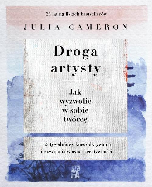 

Droga artysty Julia Cameron