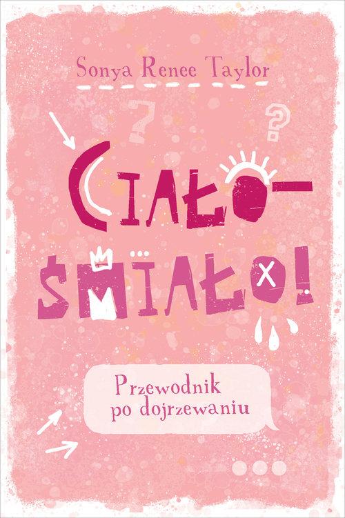

Ciało śmiało! Taylor Sonya Renee