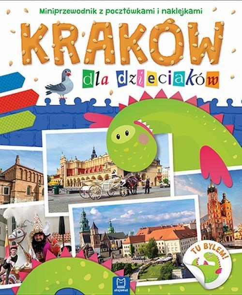 

Kraków dla dzieciaków Miniprzewodnik