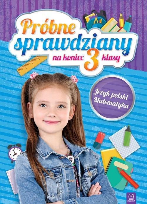 

Próbne sprawdziany na koniec 3 klasy Język polski,
