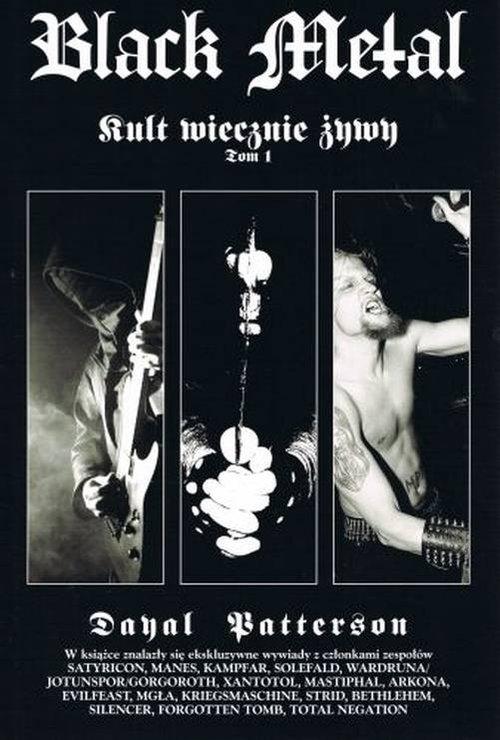 

Black Metal Kult Wiecznie Żywy Tom 1 D. Patterson
