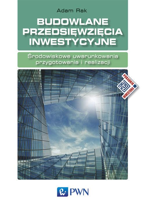 

Budowlane przedsięwzięcia inwestycyjne Środowiskow