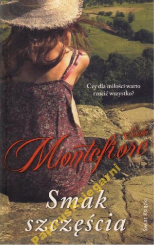 Smak szczęścia S. Montefiore /miękka/
