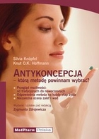 Antykoncepcja Którą Metodę Powinnam Wybrać Knopf