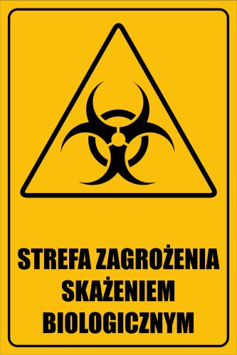 

Tabliczka Strefa Zagrożenia Skażeniem Biologicznym