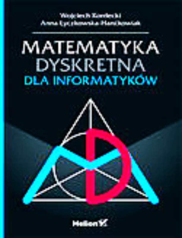 MATEMATYKA DYSKRETNA DLA INFORMATYKÓW KORDECKI (7467067396) | Książka ...