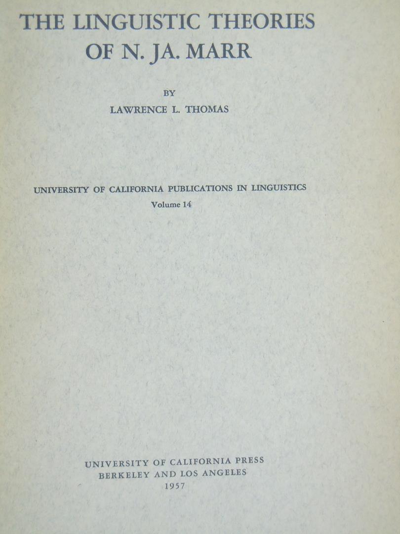 Thomas The Linguistic Theories of N. Ja. Марр