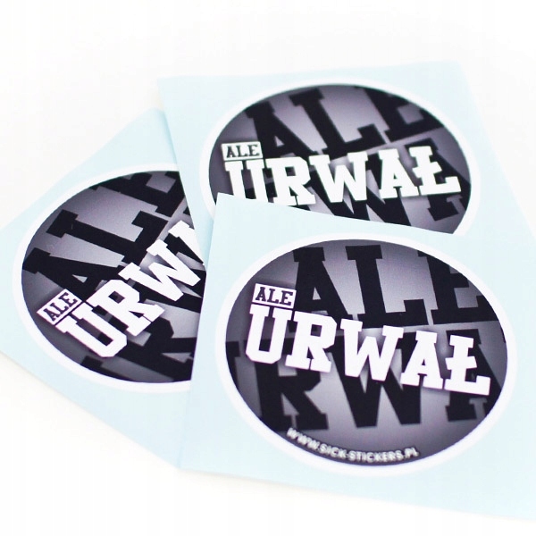 

Naklejka Ale Urwał sick-stickers