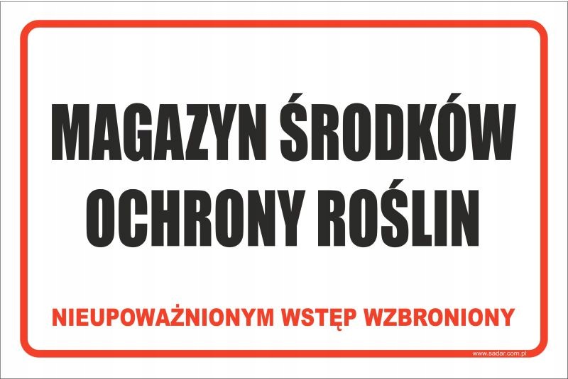 

Tabliczka Magazyn Środków Ochrony Roślin 30X20 CM