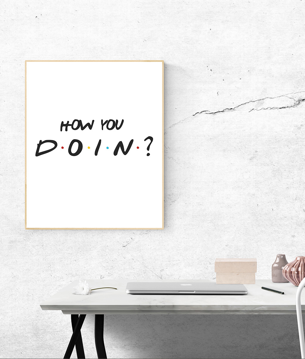 FRIENDS - serial PRZYJACIELE A3 - HOW YOU DOIN? Marka Stencils