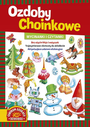 

Wycinanki I Czytanki. Ozdoby Choinkowe