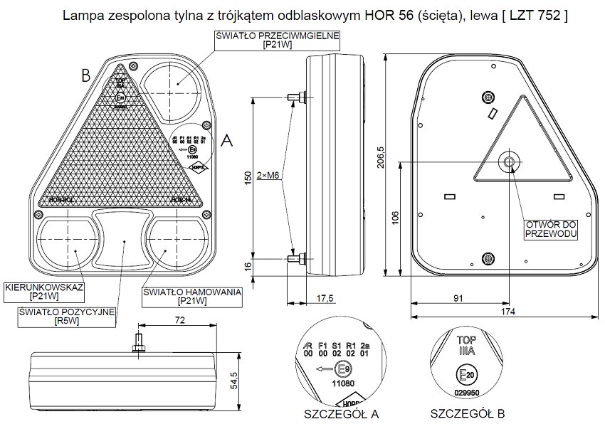 LAMPA TYLNA LEWA Z TRÓJKĄTEM ODBLASKOWYM LZT 752 Marka Horpol