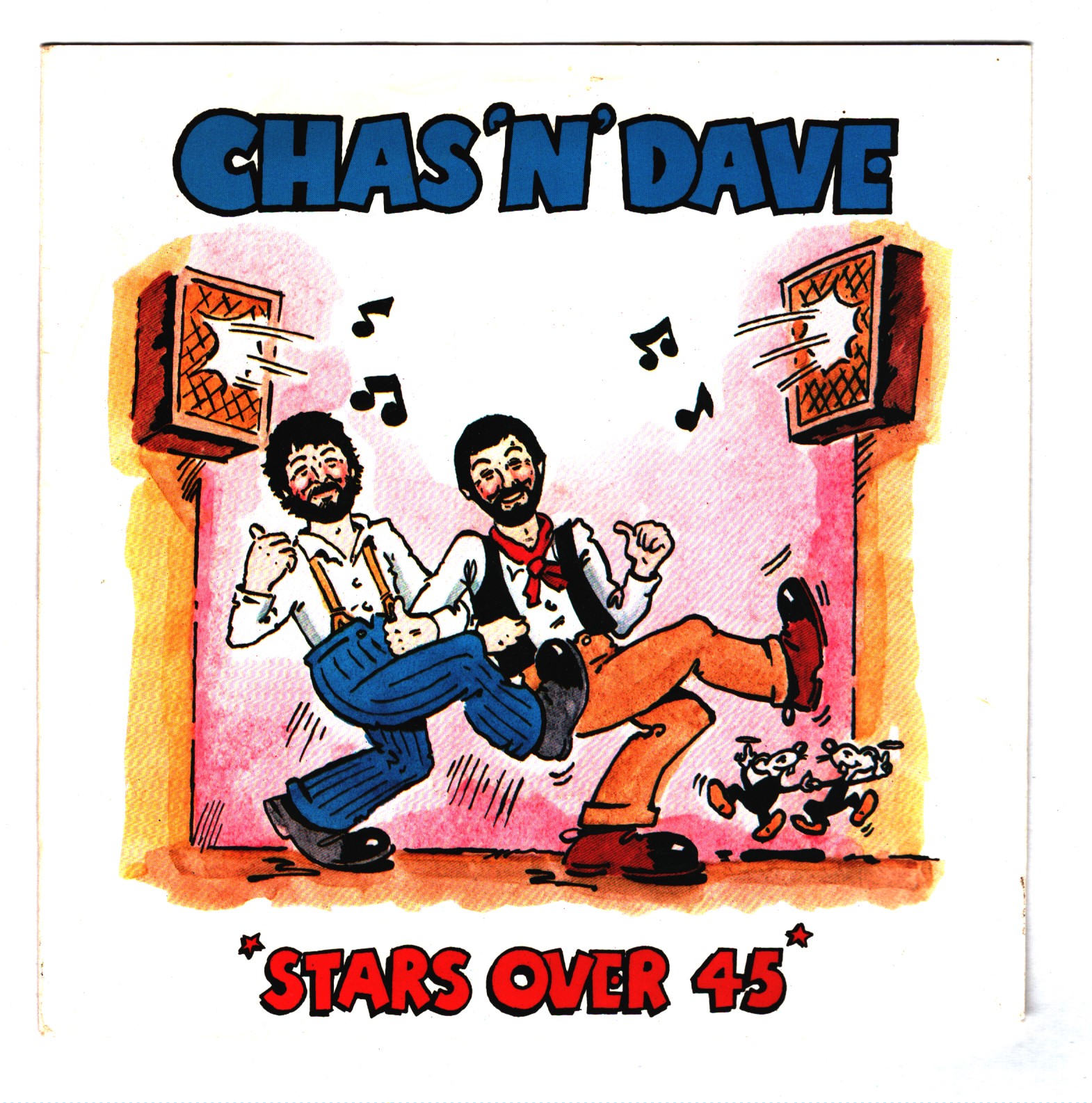 Chas and Dave.