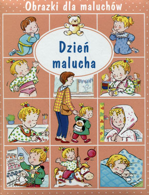 

Obrazki dla maluchów. Dzień malucha w.2015