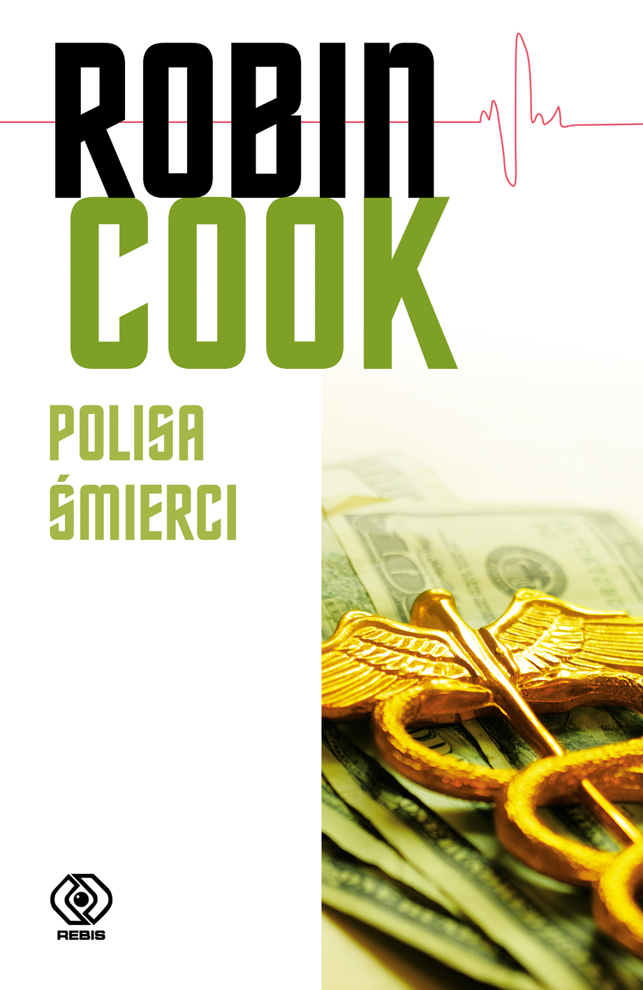 

Polisa Śmierci Robin Cook