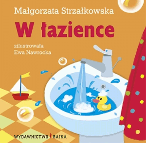

W łazience. Małgorzata Strzałkowska