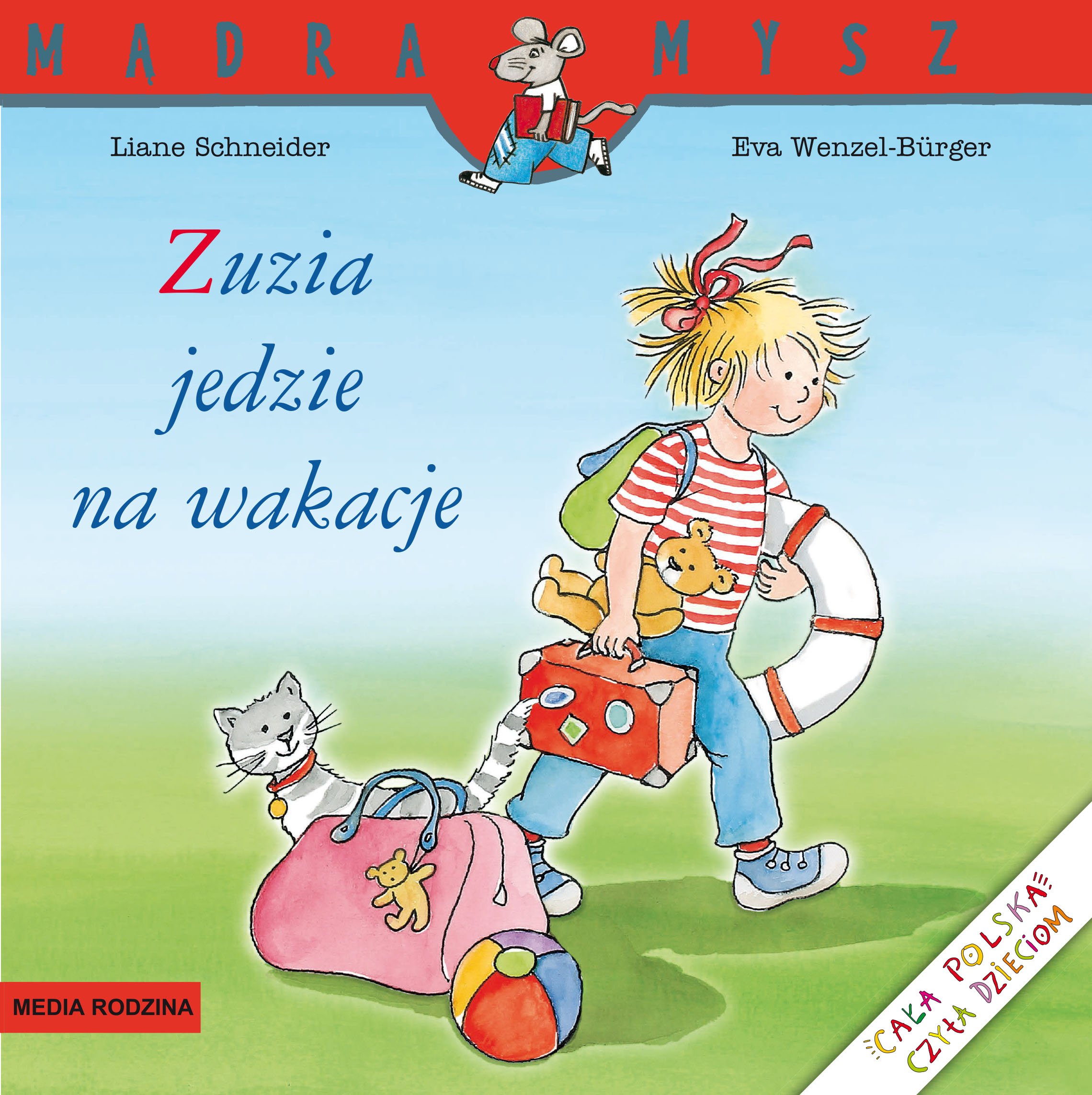 

Zuzia jedzie na wakacje Wenzel-Burger, Schneider