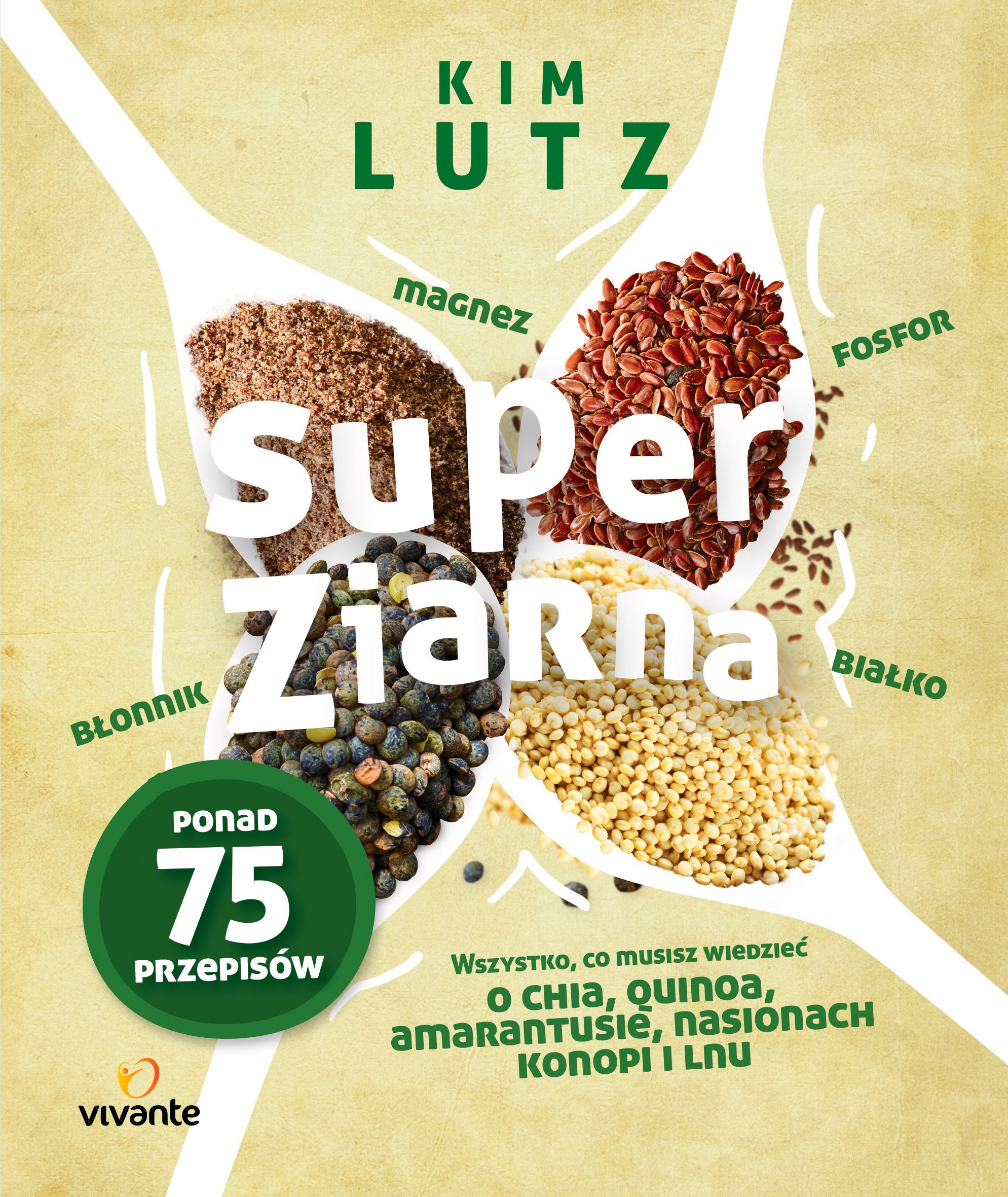 

Super ziarna Kim Lutz