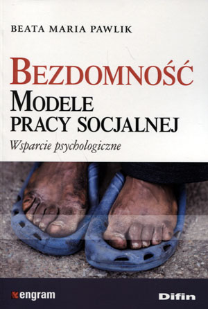 Bezdomność. Modele Pracy Socjalnej Difin (13429486703) | Książka Allegro