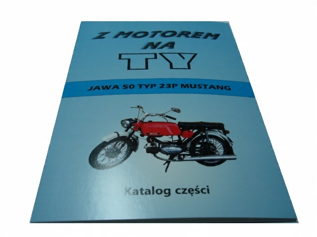 

Jawa 50 23P Mustang Katalog Cześci Zamiennych