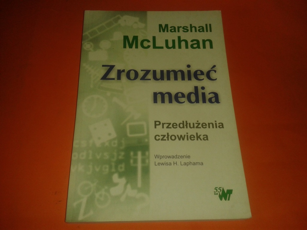 Marshall Zrozumiec media Przedluzenia czlowieka McLuhan 