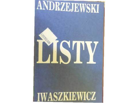 Listy - Jerzy Jarosław Andrzejewski Iwaszkiewicz