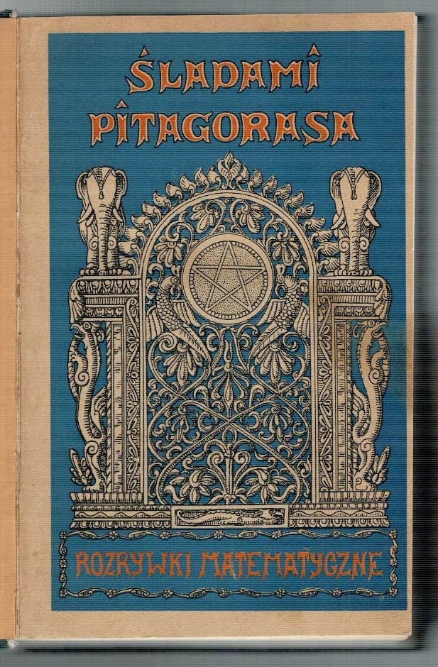 Jeleński Śladami Pitagorasa Rozrywki matematyczne