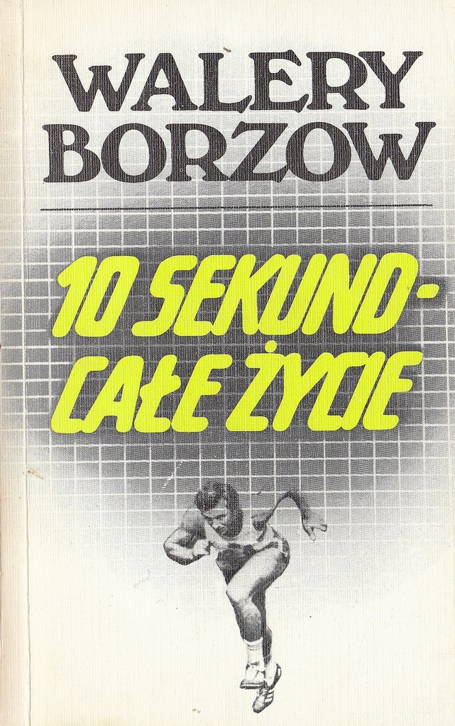 10 SEKUND - CAŁE ŻYCIE - WALERY BORZOW 