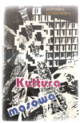 Antonina Kłoskowska Kultura masowa - 7048492216 - oficjalne ...