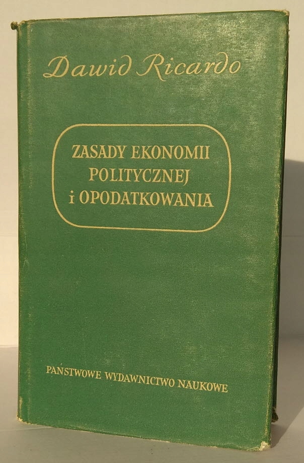 Dawid RICARDO ZASADY EKONOMII POLITYCZNEJ / 1957