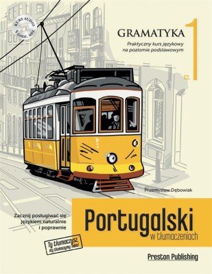 Portugalski w tłumaczeniach Gramatyka 1  24h