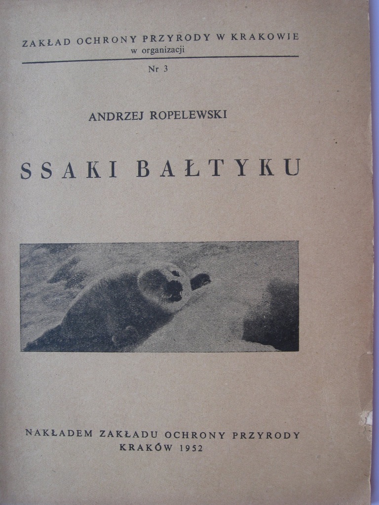 SSAKI BAŁTYKU Płetwonogie i walenie Foki 1952