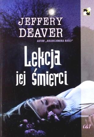 Deaver J. - Lekcja jej śmierci