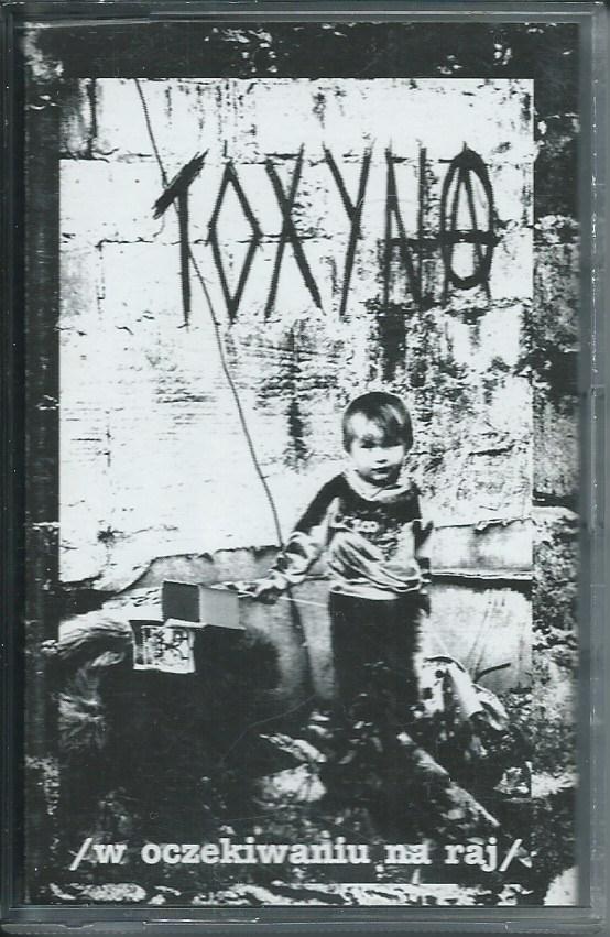 TOXYNA - W OCZEKIWANIU NA RAJ 1994 stuff