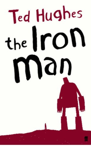 THE IRON MAN Ted Hughes, Andrew Davidson