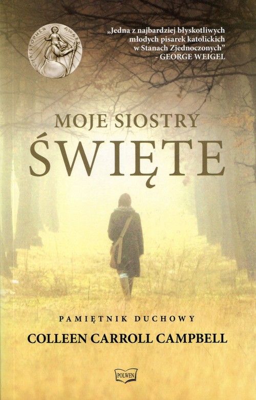 MOJE SIOSTRY - ŚWIĘTE Campbell Colleen Carroll PRO