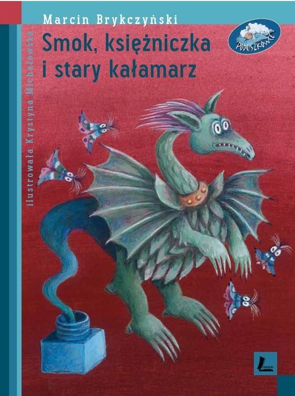 SMOK, KSIĘŻNICZKA I STARY KAŁAMARZ