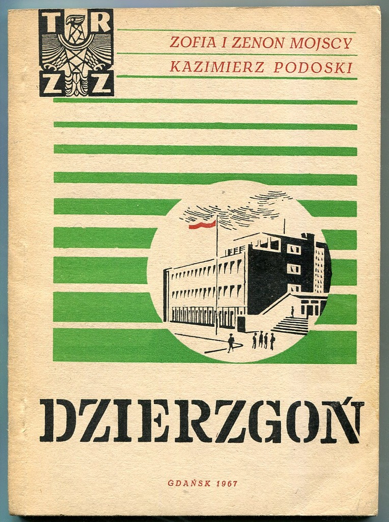 DZIERZGOŃ :: opis miasta : informator - 1967