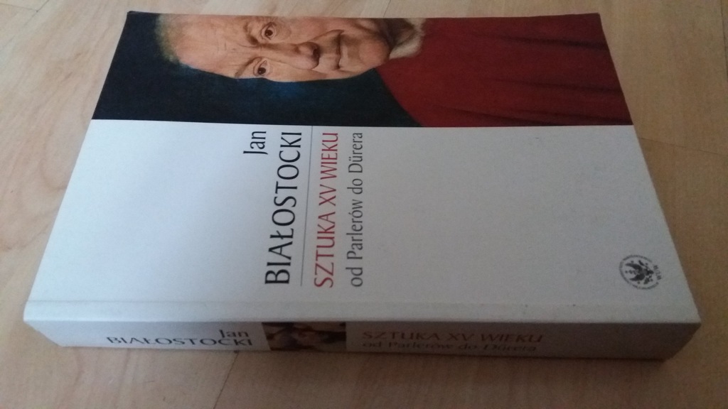 SZTUKA XV WIEKUR- JAN BIAŁOSTOCKI - ST.BD