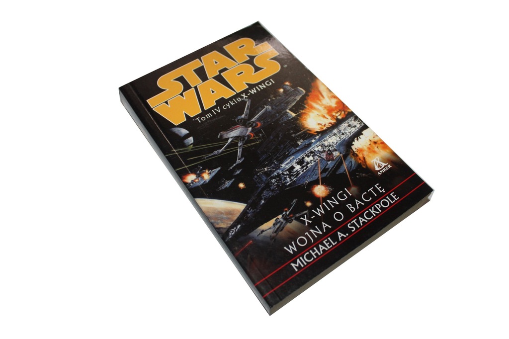 Michael A. Stackpole X-wingi tom IV Wojna o Bactę