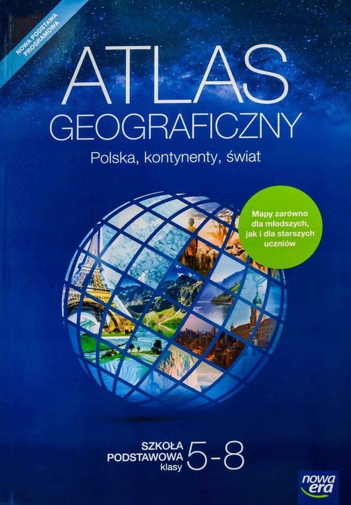 ATLAS GEOGRAFICZNY SZKOŁA PODSTAWOWA 5-8 NOWA ERA