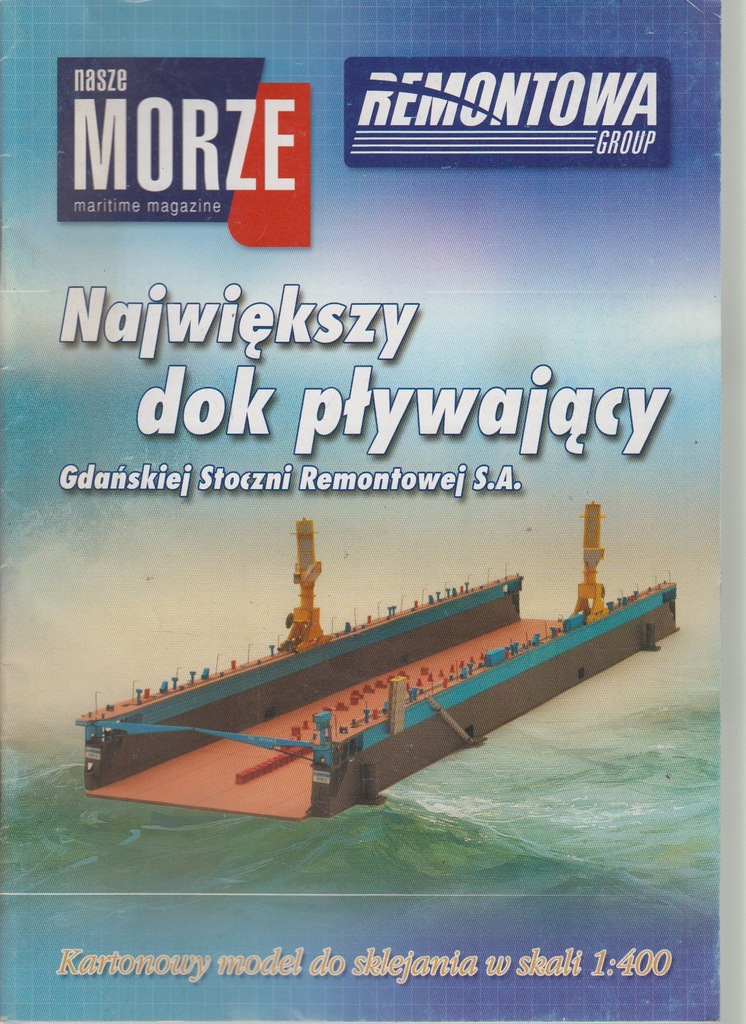 MODEL KARTONOWY Największy dok pływający Gdańskiej