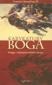Francois Boespflug - Karykatury Boga